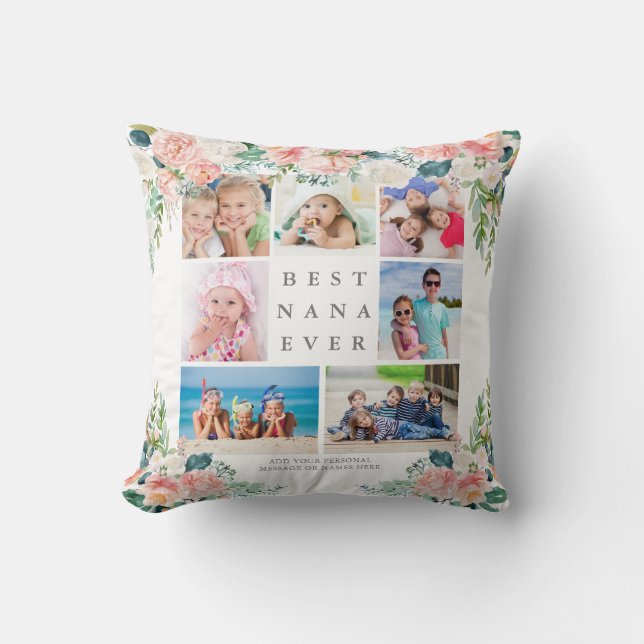 Floral Photo Collage BEST NANA EVER Custom Text Throw Pillow (Front)