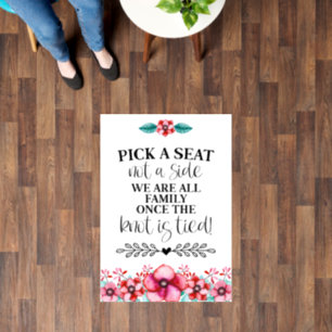 Floral Pick A Seat Not A Side Floor Decals