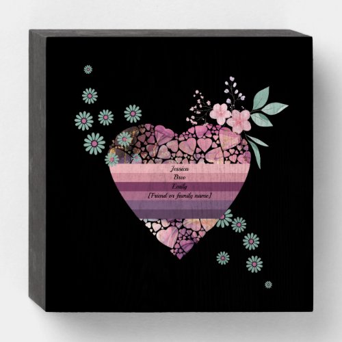 Floral pink and purple heart for friends or family wooden box sign