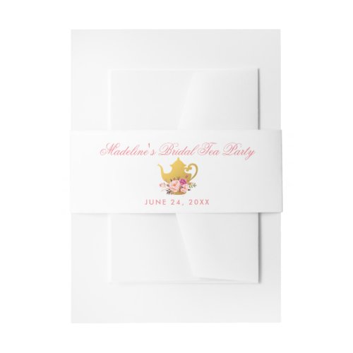 Floral Pink Bridal Shower Tea Party Invitation Belly Band