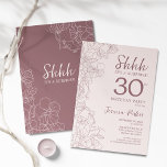 Floral Pink Mauve Surprise 30th Birthday Invitation<br><div class="desc">Floral pink mauve surprise 30th birthday party. Minimalist feminine design features botanical accents and typography script font. Floral invite card perfect for a stylish female surprise bday celebration.</div>