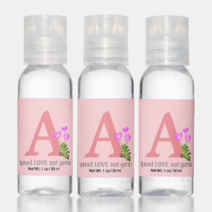 Floral Pink Monogram & Spread Love not Germs Hand Sanitizer