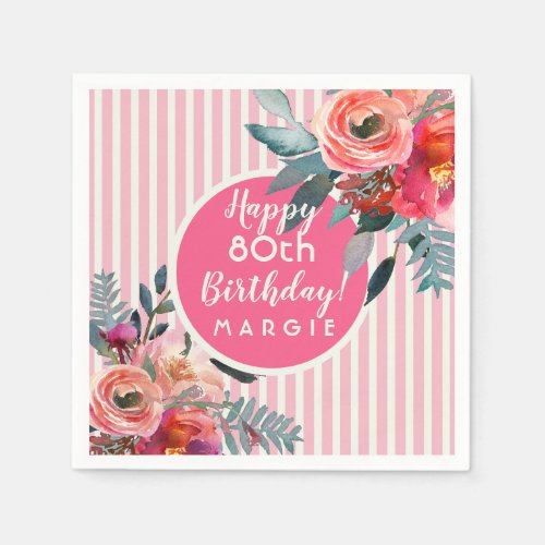 Floral Pink Pastel Stripe 80th Birthday Napkins