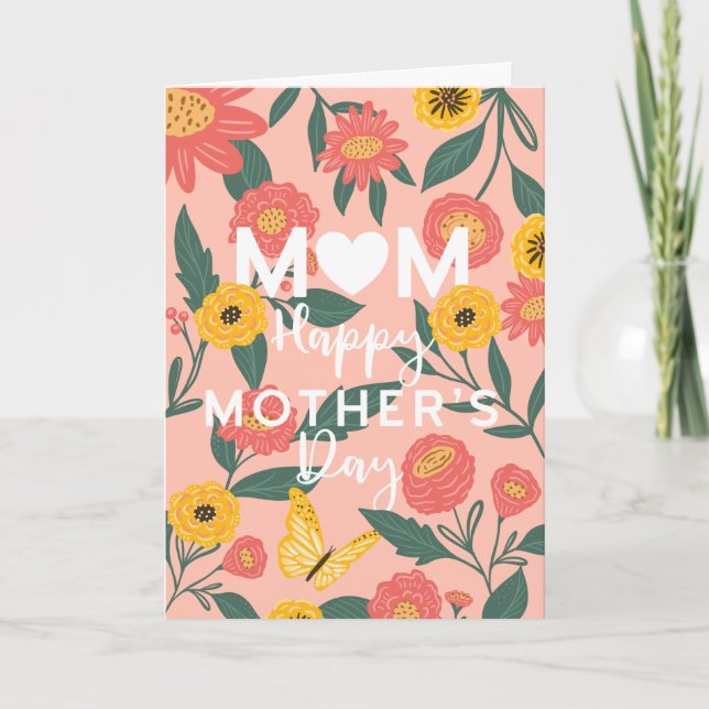 Floral Pink & Yellow Flowers Happy Mother's Day Card (Front)