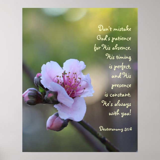 Floral Poster w Verse from Deuteronomy 31:6 (Front)
