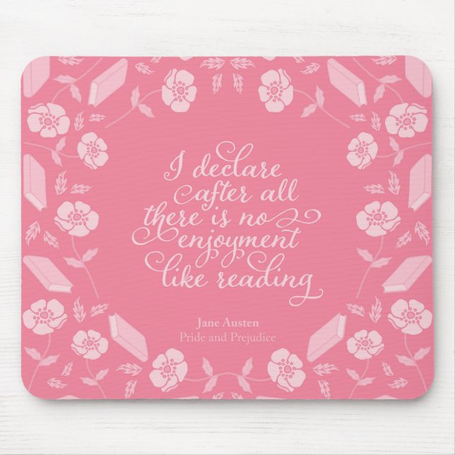 Floral Pride & Prejudice Jane Austen Bookish Quote Mouse Pad (Front)