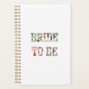 Floral Print Bride to Be Planner