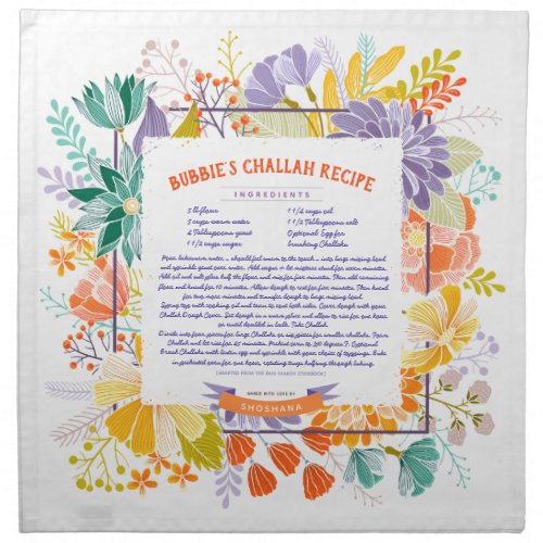 Floral Print Your Own Recipe Challah Dough Cover Cloth Napkin