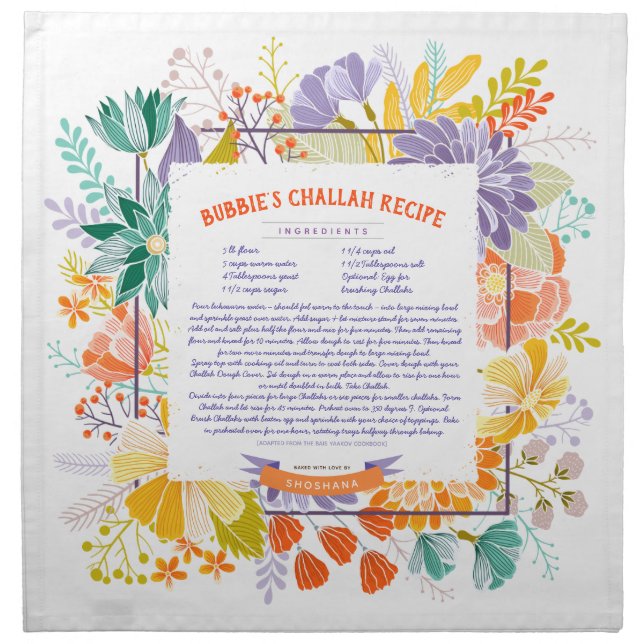 Floral Print Your Own Recipe Challah Dough Cover. Cloth Napkin (Front)