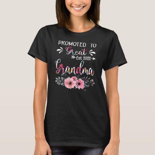 Floral Promoted To Great Grandma 2022 Mothers Day T_Shirt