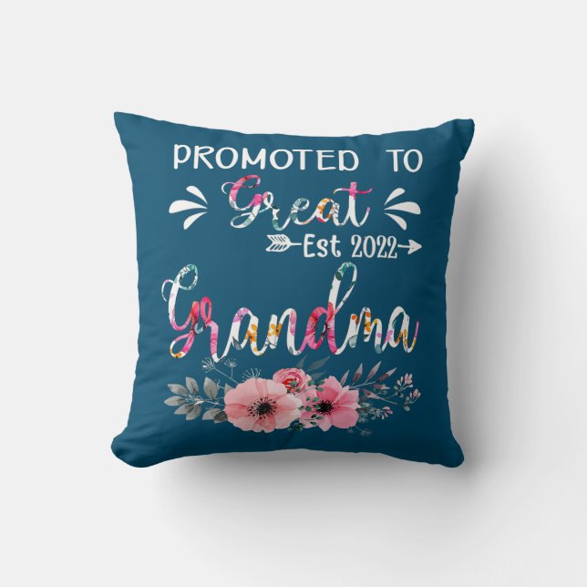 Floral Promoted To Great Grandma 2022 Mothers Day Throw Pillow (Front)