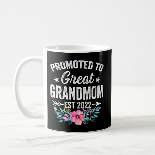 Floral Promoted To Great Grandmom 2022 Mothers Day Coffee Mug