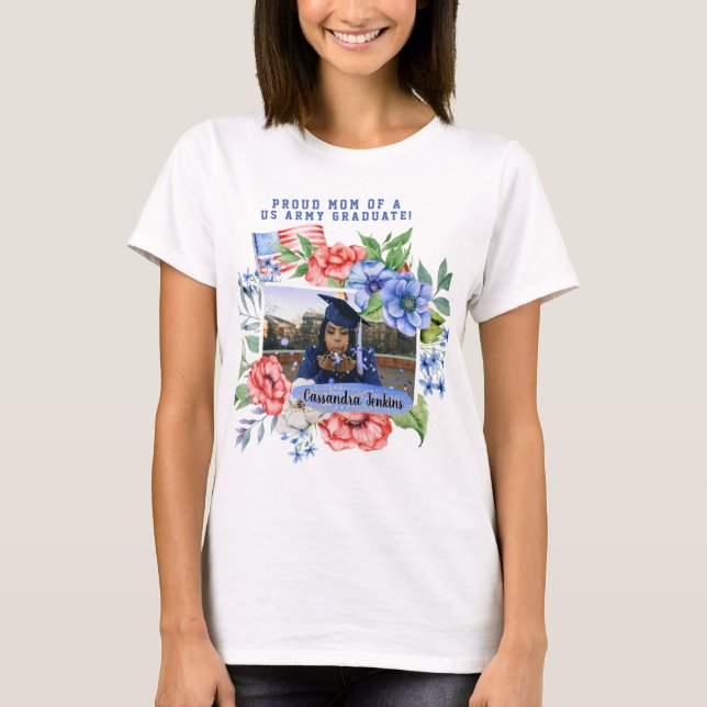 Floral Proud Mom of a Military Graduate Photo  T-Shirt (Front)
