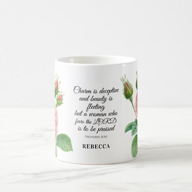 Floral Proverbs 31:30  Coffee Mug (Center)
