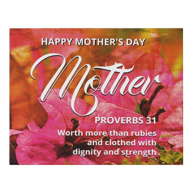 Floral | PROVERBS 31 | Happy Mother's Day Faux Canvas Print (Front)