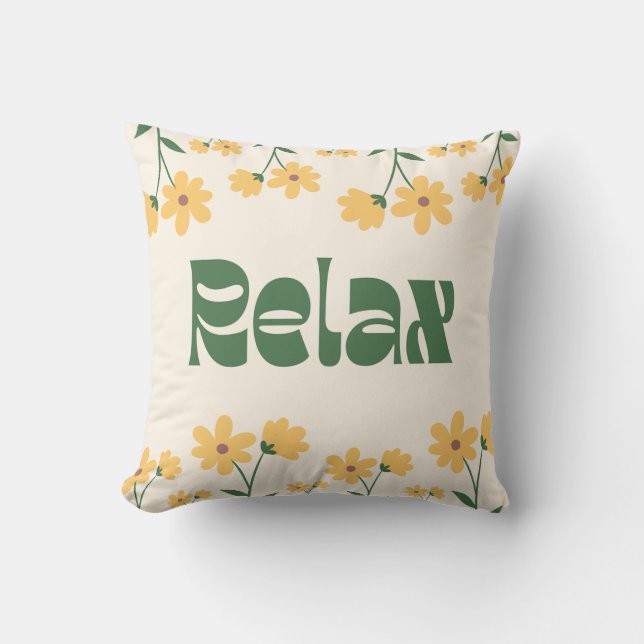 Floral Relax Throw Pillow – Inspirational Quote (Front)