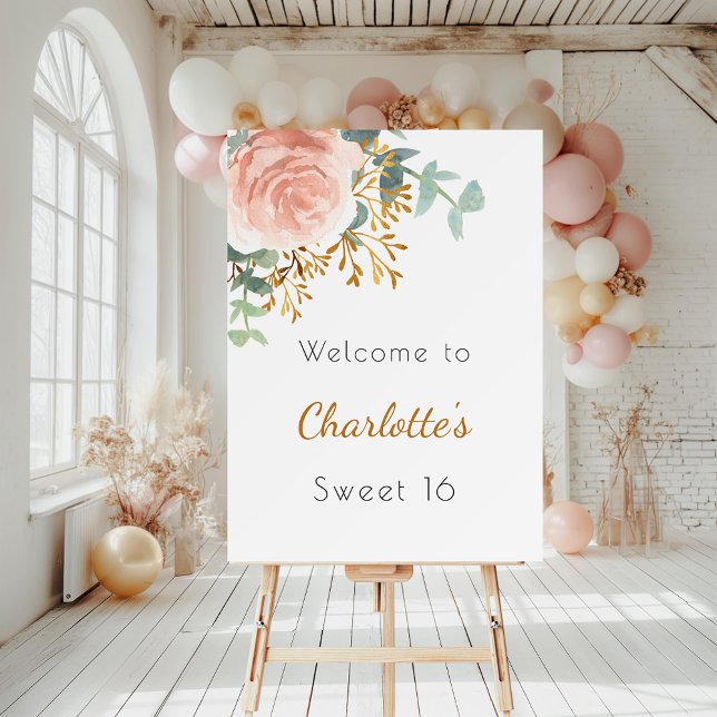 Floral rose gold greenery Sweet 16 welcome Foam Board (Creator Uploaded)