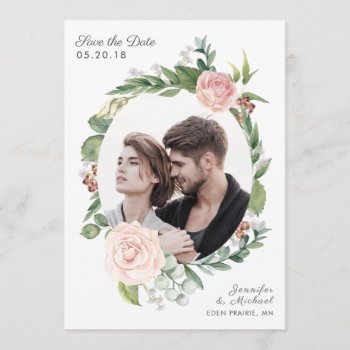 Floral Rose Greenery Wreath Photo Save The Date by prettypicture at Zazzle