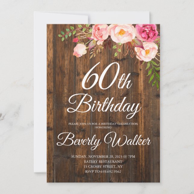Floral Rustic Wood 60th Birthday Invitation (Front)
