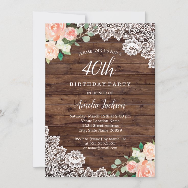 Floral Rustic Wood Lace 40th Birthday Invitation | Zazzle