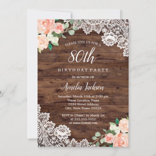 Floral Rustic Wood Lace 80th Birthday Invitation