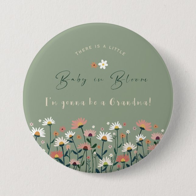 Floral Sage Green Baby in Bloom Shower Grandma Button (Front)