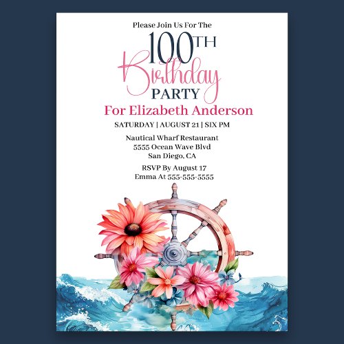 Floral Sailing Wheel Nautical 100th Birthday Invitation