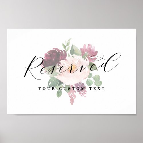 Floral Script Reserved Custom Text Wedding Sign