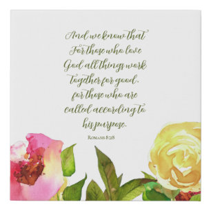 Floral Scripture Romans 8:28 Faux Canvas Print