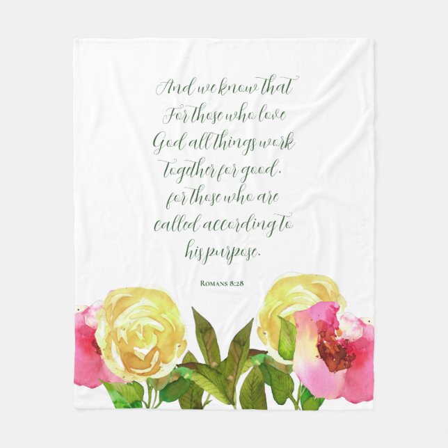 Floral Scripture Romans 8:28  Fleece Blanket (Front)