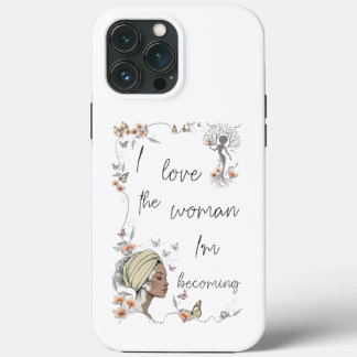 Floral Self Love Gift for Women iPhone 13 Pro Max Case