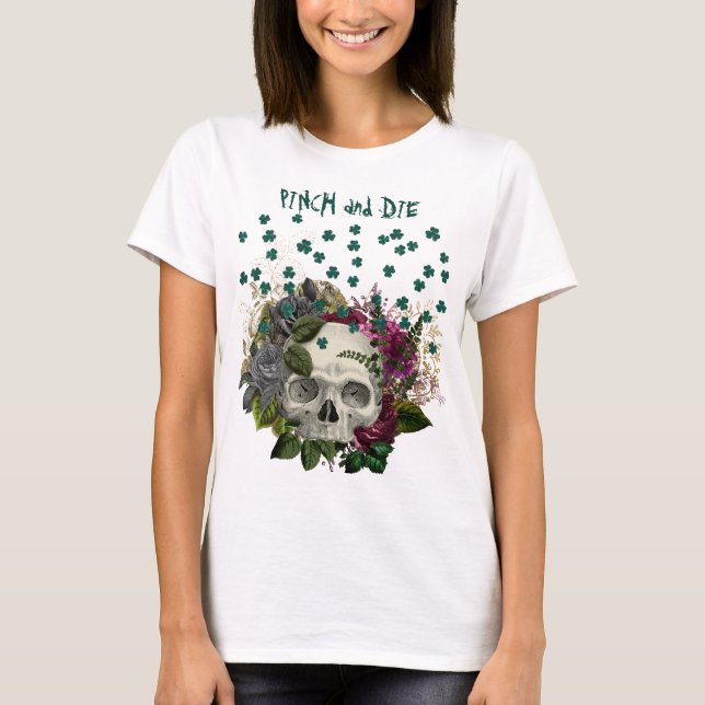 Floral Shamrock Skull Pinch and Die T-Shirt (Front)