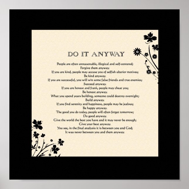 Floral Silhouette "Do It Anyway" Poster (Front)