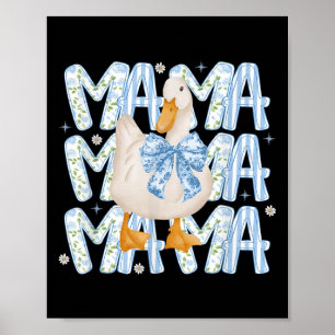 Floral Silly Goose Boho Mama Mom Farm Duck Animal Poster