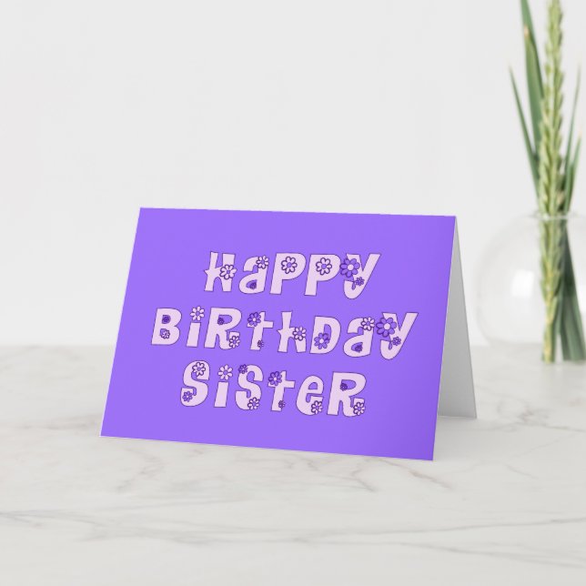 Floral Sister Birthday Greeting Card (Front)