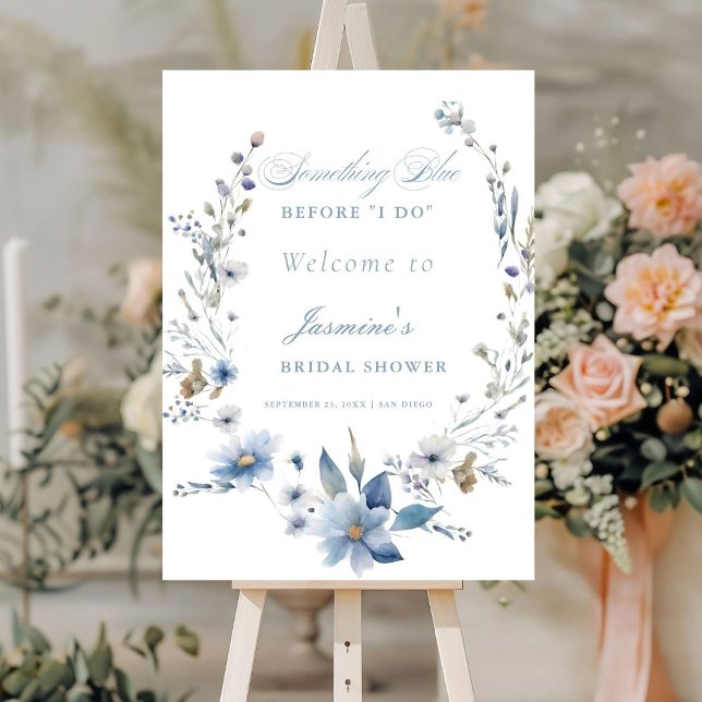 Floral Something blue before i do Bridal Shower Foam Board (Creator Uploaded)