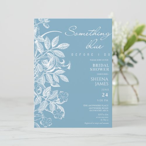 Floral Something blue before i do bridal shower Invitation