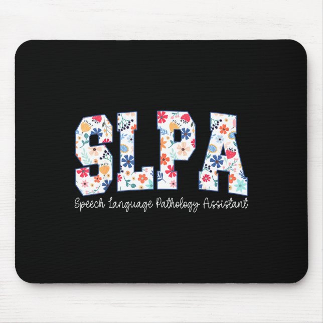 Floral Speech Language Pathology Istant Slpa Appre Mouse Pad (Front)