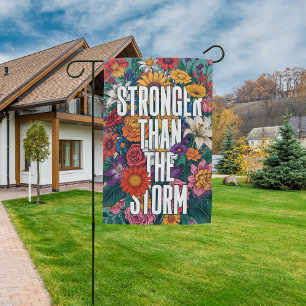 Floral Stronger Than The Storm Christian Boho Garden Flag
