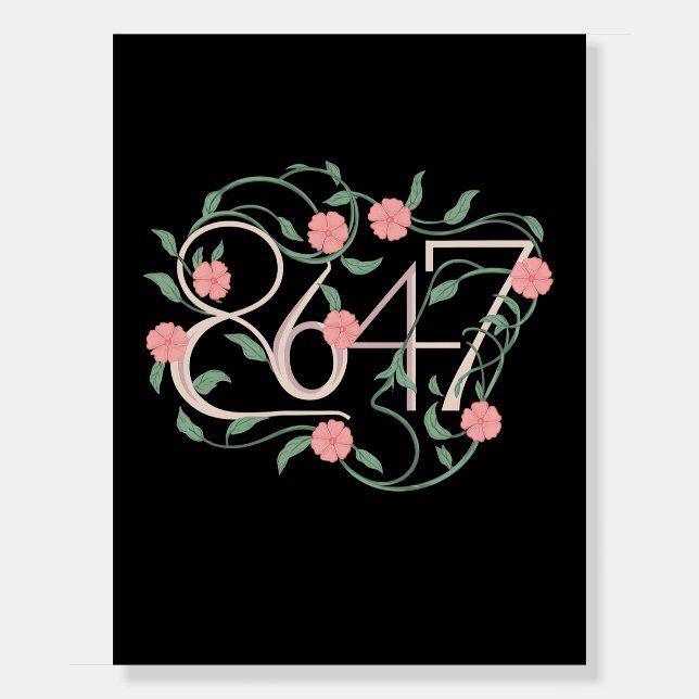Floral Subtle Anti Trump 8647 86 47 Boho Foam Board (Front)