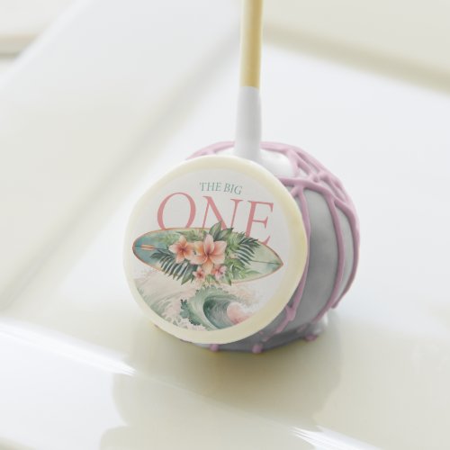 Floral Surf Board The Big One 1st Birthday Cake Pops