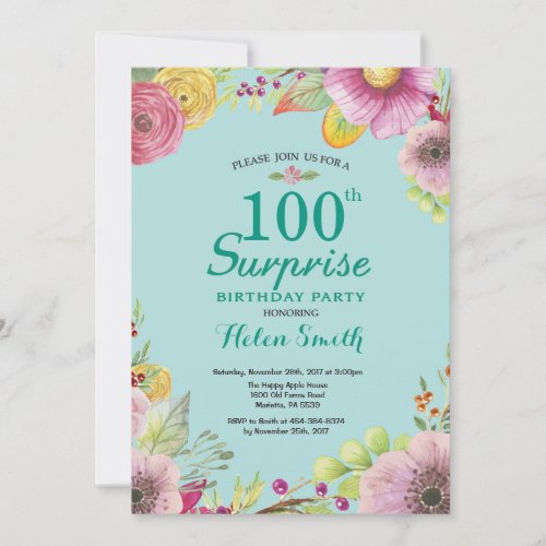 Floral Surprise 100th Birthday Invitation Teal