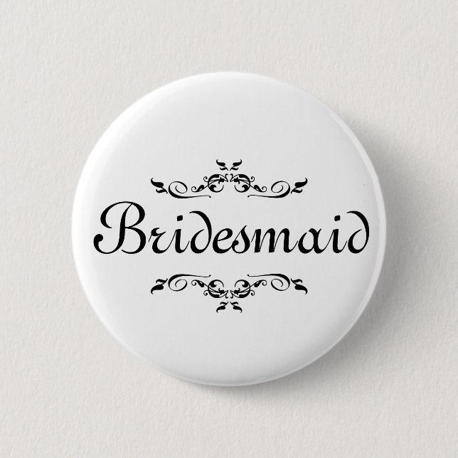 Floral Swirl Border Bridesmaid Pinback Button (Front)