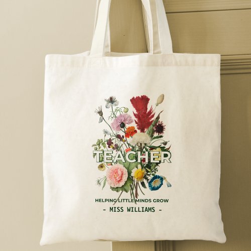 Floral Teacher Appreciation  Tote Bag