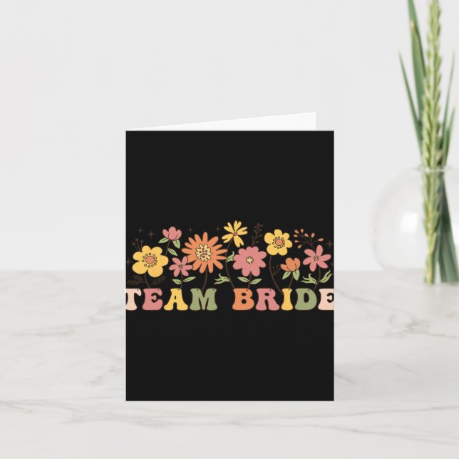 Floral Team Bride Wildflower Wedding Bachelorette  Card (Front)