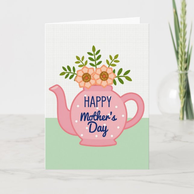 Floral Teapot Mothers Day Card (Front)