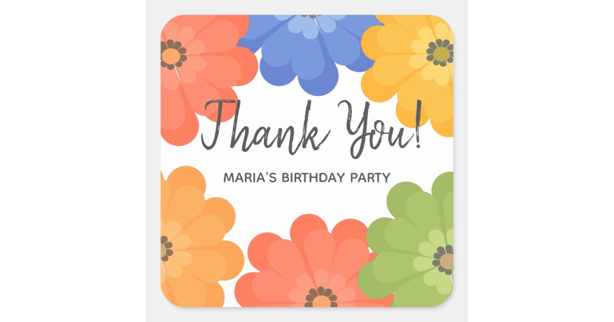Floral Thank You Birthday Party Square Sticker | Zazzle