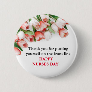 Floral Thank You & Happy Nurses Day Button