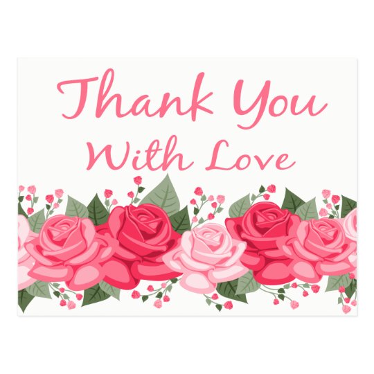 Floral Thank You Rose Flowers Pink White Love Postcard | Zazzle.com