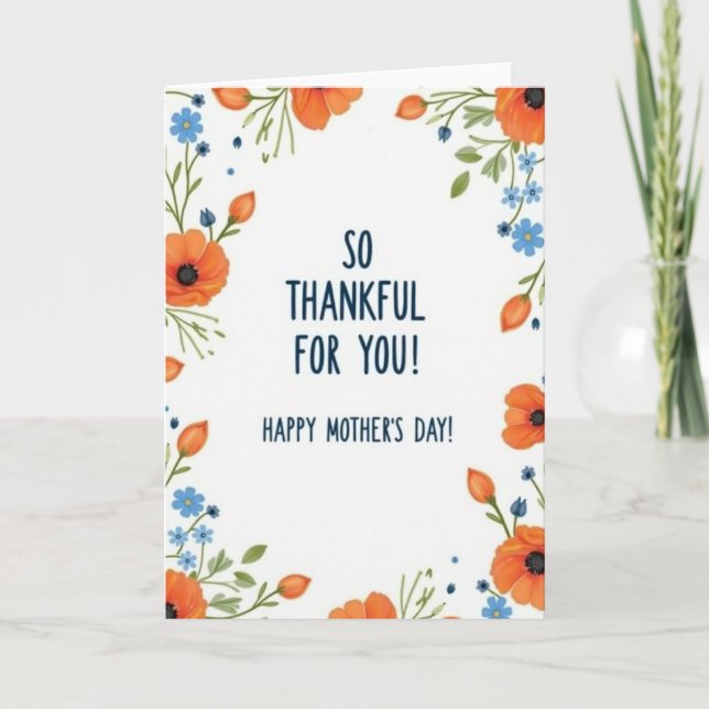 Floral Thankful Mother Day Card (Front)